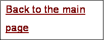 Text Box: Back to the main page